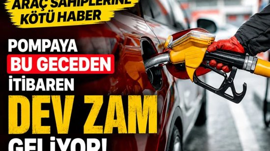 Araç Sahiplerine kötü haber  Pompaya bu geceden itibaren dev zam geliyor
