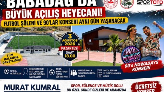 Babadağ'da büyük açılış heyecanı!