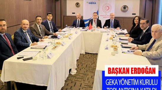 Başkan Erdoğan, GEKA Yönetim Kurulu Toplantısı'na Katıldı
