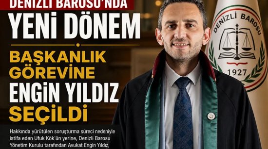 Denizli Barosunun yeni Başkanı Engin Yıldız oldu