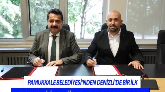 Pamukkale Belediyesi’nden Denizli’de Bir İlk