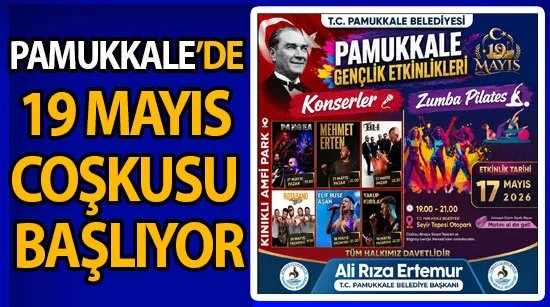 Pamukkale’de 19 Mayıs coşkusu başlıyor