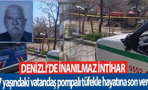 Denizli’de 77 yaşındaki vatandaş tüfekle hayatına son verdi
