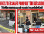 Denizli’de esnafa pompalı tüfekli saldırı