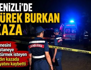 Denizli'de yürek burkan kaza Sümeyye Özkurt kazada hayatını kaybetti