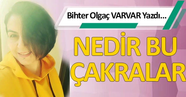 ÇAKRALAR