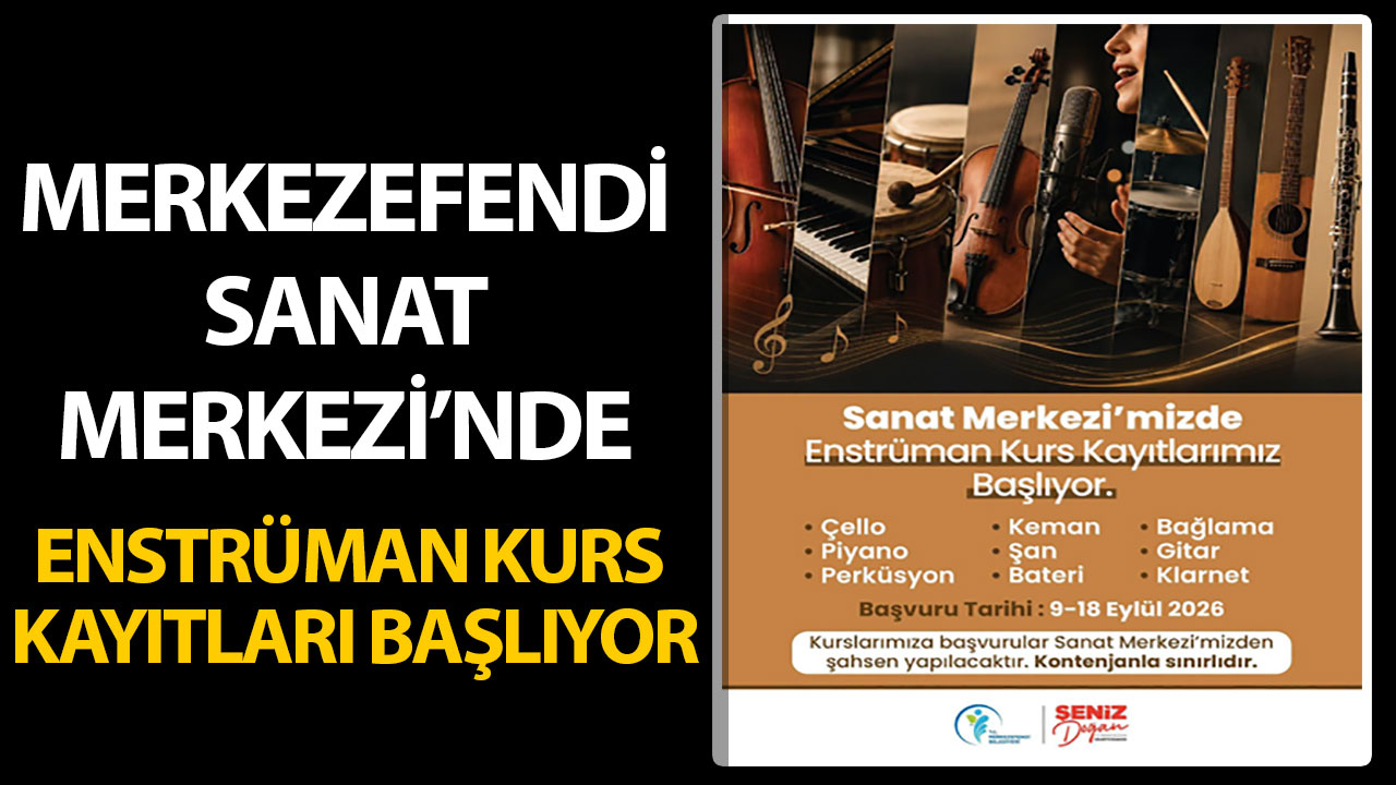 Merkezefendi Sanat Merkezi’nde Enstrüman kurs kayıtları başlıyor