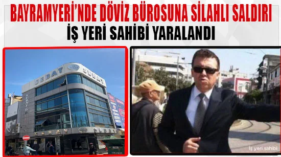 Bayramyeri’nde Döviz Bürosuna Silahlı Saldırı: İş Yeri Sahibi Yaralandı