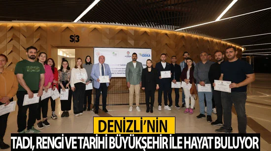 Denizli’nin Tadı, Rengi Ve Tarihi Büyükşehir İle Hayat Buluyor