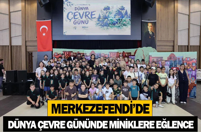 Merkezefendi’de Dünya Çevre Gününde Miniklere Eğlence
